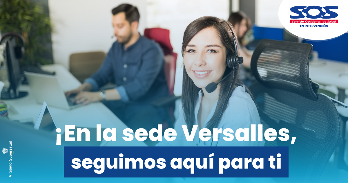  EPS SOS reabrirá su sede Versalles el próximo 13 de octubre